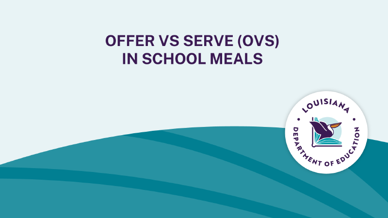 SFS 26-27 Offer vs Serve (OVS) in School Meals