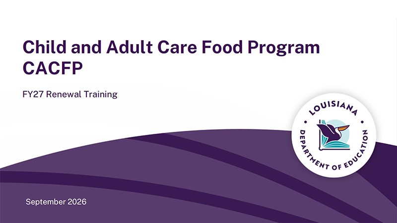 CACFP - FY27 Sponsor Renewal Training Image