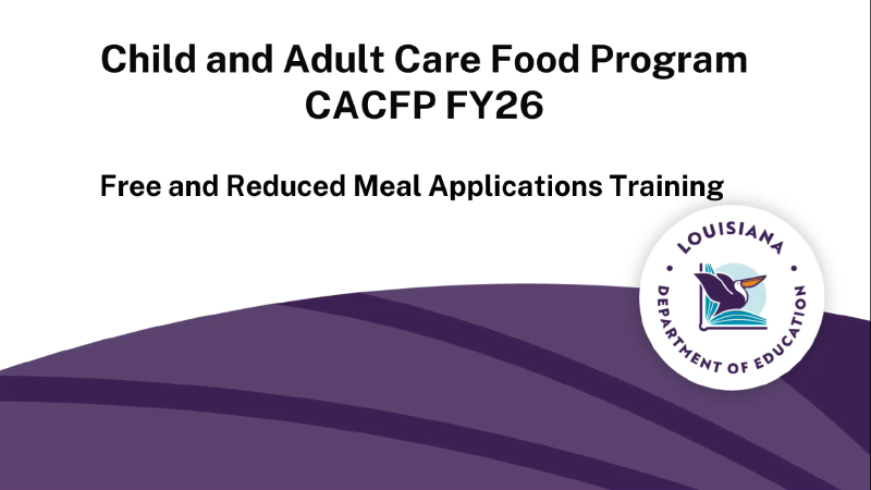 CACFP - Free and Reduced Meal Applications Training Image